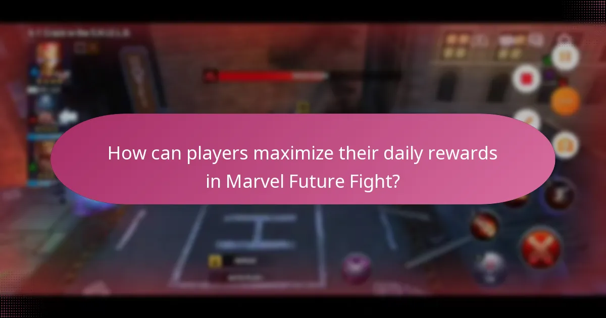 How can players maximize their daily rewards in Marvel Future Fight?