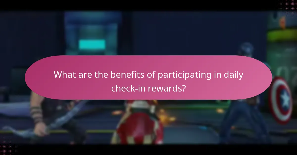 What are the benefits of participating in daily check-in rewards?