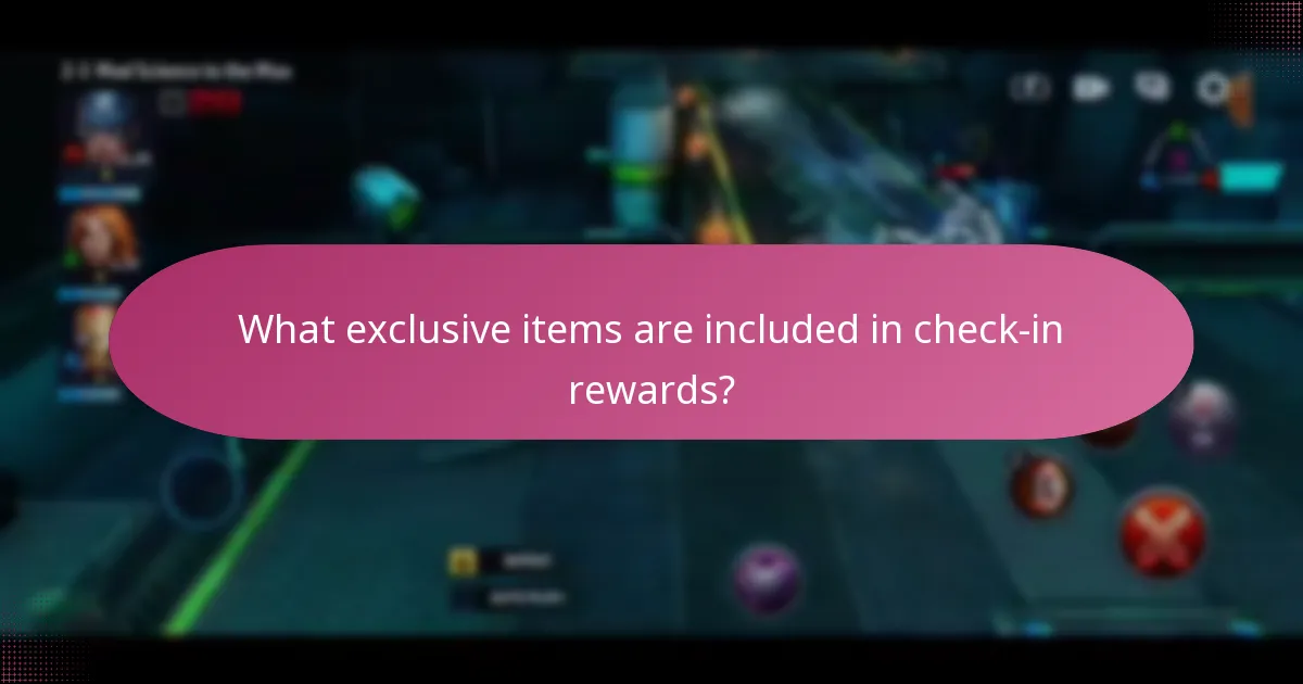 What exclusive items are included in check-in rewards?